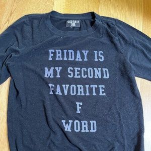 Friday is my second fave f word